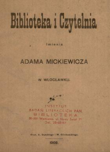 Biblioteka i Czytelnia imienia Adama Mickiewicza w Włocławku.