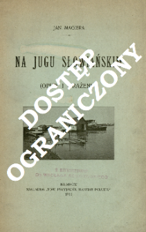 Na Jugu słowiańskim : (opisy i wrażenia)