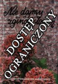Nie dajmy zginąć słowom : rzecz o odchodzącym słownictwie