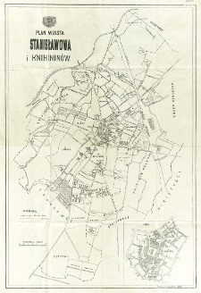 Plan miasta Stanisławowa i Knihininów