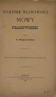 Niekt&oacute;re właściwości mowy pisarzowickiej
