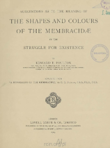 Suggestions as to the meaning of the shapes and colours of the Membracid&aelig; in the struggle for existence