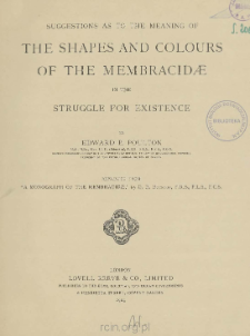 Suggestions as to the meaning of the shapes and colours of the Membracidæ in the struggle for existence
