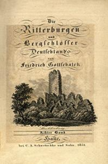 Die Ritterburgen und Bergschlösser Deutschland's. Bd. 8