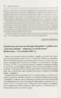 Seminarium poświęcone biologii dziuplak&oacute;w wr&oacute;blowc&oacute;w "Używanie dziupli - adaptacja czy konieczność" (Białowieża, 7-12 września 2007 r.)