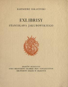 Exlibrisy Stanisława Jakubowskiego