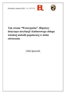 Tak zwana „Wenecjanka”. Hipotezy dotyczące atrybucji i kulturowego obiegu włoskiej melodii popularnej w dobie oświecenia