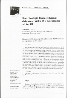 Pharmaceutical biotechnology: The achievements of 20th century and the expectations in 21th century