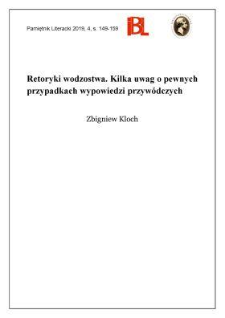 Retoryki wodzostwa. Kilka uwag o pewnych przypadkach wypowiedzi przyw&oacute;dczych