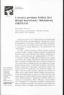 X rocznica powstania Polskiej Sieci Biologii Komórkowej i Molekularnej UNESCO/PAN