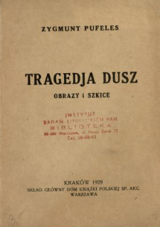 Tragedja dusz : obrazy i szkice