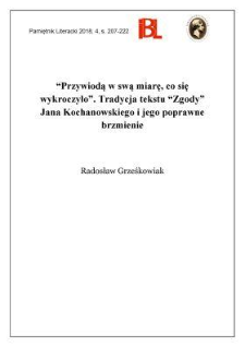 „Przywiodą w swą miarę, co się wykroczyło. ”Tradycja tekstu „Zgody” Jana Kochanowskiego i jego poprawne brzmienie