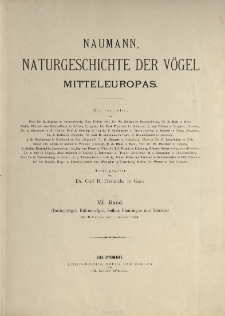 Naumann, Naturgeschichte der Vögel Mitteleuropas. neu bearbeitet R. Blasius [et al.] 6 Band ; Taubenvögel, Hühnervögel, Reiher, Flamingos und Störche :