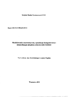 Modelowanie matematyczne, symulacja komputerowa i identyfikacja miejskiej oczyszczalni ściek&oacute;w * Modellierung okologischer Prozesse in Klaranlagen
