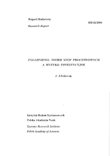 Zagadnienia teorii st&oacute;p procentowych a ryzyko inwestycyjne