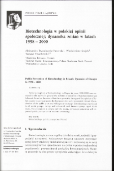 Biotechnologia w polskiej opinii społecznej; dynamika zmian w latach 1998 -2000
