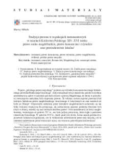 Tradycje prawne w regulacjach testamentowych w miastach Królestwa Polskiego XIV–XVI wieku: prawo sasko-magdeburskie, prawo kanoniczne i rzymskie oraz prawodawstwo lokalne