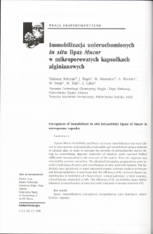 Immobilizacja unieruchomionych in situ lipaz Mucor w mikroporowatych kapsułkach alginianowych