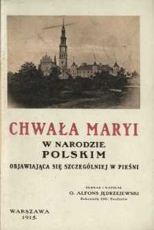 Chwała Maryi w narodzie polskim objawiająca się szczególnie w pieśni