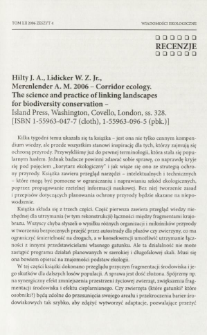Hilty J. A., Lidicker W. Z. Jr., Merenlender A. M. 2006 - Corridor ecology. The science and practice of linking landscapes for biodiversity conservation - Island Press, Washington, Covello, London, ss. 328. [ISBN 1-55963-047-7 (cloth), 1-55963-096-5 (pbk.)]