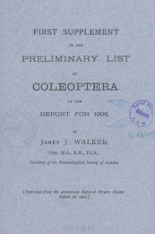 First supplement to the preliminary list of Coleoptera in the report for 1906