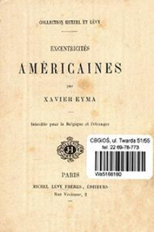 Excentricit&eacute;s am&eacute;ricaines