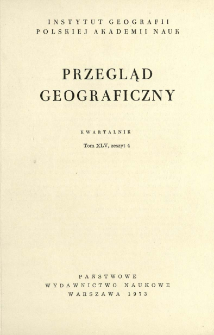 Przegląd Geograficzny T. 45 z. 4 (1973)