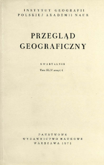Przegląd Geograficzny T. 44 z. 4 (1972)