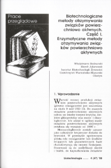 Biotechnologiczne metody otrzymywania związk&oacute;w powierzchniowo aktywnych. Część I. Enzymatyczne metody otrzymywania związk&oacute;w powierzchniowo aktywnych
