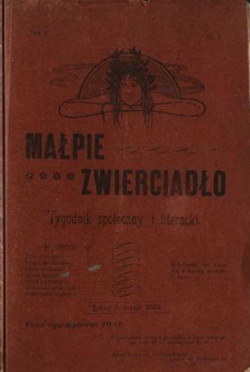 Małpie Zwierciadło : tygodnik społeczny i literacki 1903 N.1