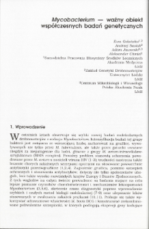 Mycobacterium - ważny obiekt wsp&oacute;łczesnych badań genetycznych