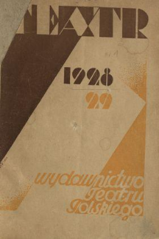 Teatr : wydawnictwo Teatru Polskiego 1928/1929 N.1