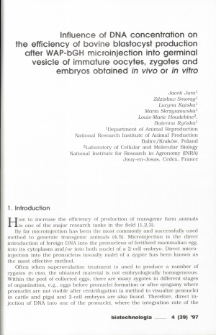 Influence of DNA concentration on the efficiency of bovine blastocyst production after WAP-bGH microinjection into germinal vesicle of immature oocytes, zygotes andembryos obtained in vivo or in vitro