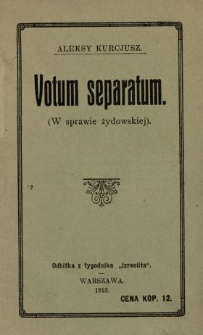Votum separatum : (w sprawie żydowskiej)