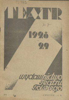 Teatr : wydawnictwo Teatru Polskiego 1928/1929 N.7