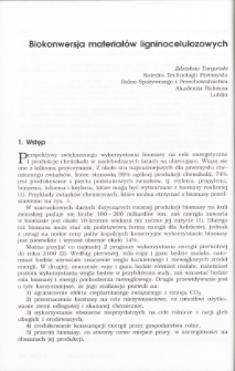 Biokonwersja materiał&oacute;w ligninocelulozowych