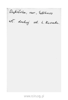 Dąbr&oacute;wka. Files of Czersk district in the Middle Ages. Files of Historico-Geographical Dictionary of Masovia in the Middle Ages