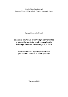 Znaczące zdarzenia życiowe i punkty zwrotnew biografiach najstarszych respondentów Polskiego Badania Panelowego POLPAN