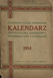 Międzynarodowy Kalendarz Literacki, Domowy, Ilustrowany, Informacyjny na rok 1914