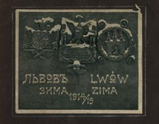 L'vov : zima 1914/15 : 34 snimka = Lwów : zima 1914/1915 : 34 widoków