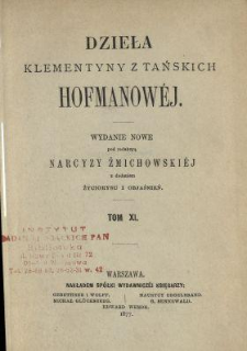 Dzieła Klementyny z Tańskich Hofmanowéj. T. 11