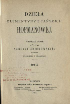 Dzieła Klementyny z Tańskich Hofmanowéj. T. 10