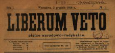 Liberum Veto : pismo narodowo-radykalne 1918 N.1