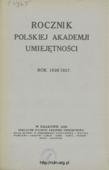 Rocznik Polskiej Akademii Umiejętności. Rok 1926/1927