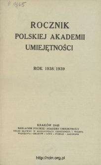 Rocznik Polskiej Akademii Umiejętności. Rok 1938/1939