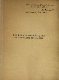 Les poèmes hermétiques de Stéphane Mallarmé : essais d'interprétation