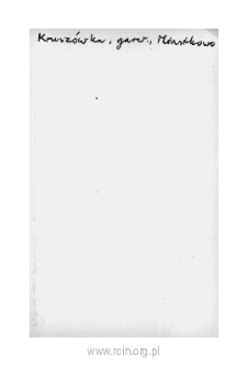 Krusz&oacute;wka. Files of Czersk district in the Middle Ages. Files of Historico-Geographical Dictionary of Masovia in the Middle Ages