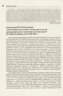 Konferencja SECOTOX na temat "Toksykologia środowiskowa: drogi zanieczyszczeń antropogenicznych w środowisku i ich toksyczność" (Porąbka-Kozubnik, 23-26 VIII 1993 r.)