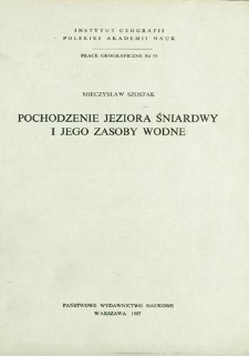 Pochodzenie jeziora Śniardwy i jego zasoby wodne = Origin of lake Śniardwy and its water resources = Ozero Snjardvy - ego genezis i vodnye resursy