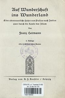 Auf Wanderschaft ins Wunderland : eine abenteuerliche Fahrt von Passau nach Indien quer durch die Lande des Islam